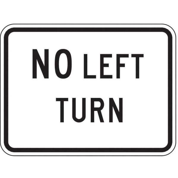 ZING 2413, Traffic Sign, No Left Turn, 18 X 24, BK WHT, 6AHL3, (184180452958-NB11) Hot on Sale