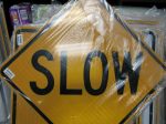 ZING 2332, Traffic Sign, Slow, 24 x 24, BK YEL, 6CFX4, (184179620913-NB8) Sale