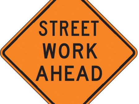 ZING 2335, Traffic Sign, Street Work Ahead, 30 x 30, 6CFX7, (184180642934-NB13) For Cheap