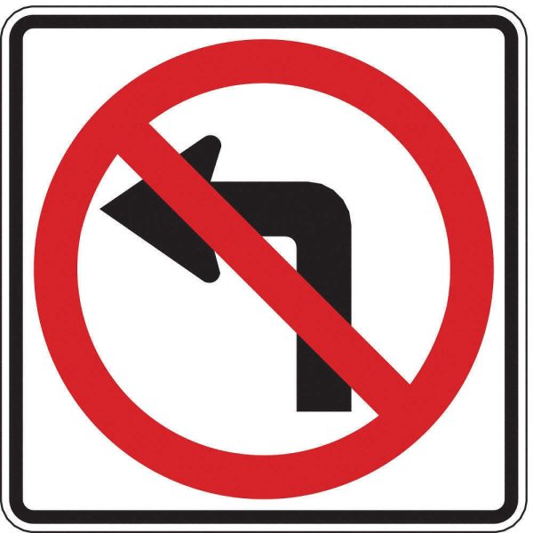 ZING 2414, Traffic Sign, No Left Turn Pictogram, 24 X 24, BK RED, 6AHL4, (184179714803-NB9) Discount